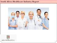 South Africa Healthcare Industry Report