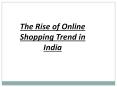 The Rise of Online Shopping Trend in India