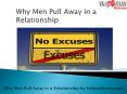 Why Men Pulls Away in a Relationship ? Facts PowerPoint PPT Presentation