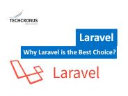 Why Laravel?