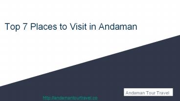 Top Places to Visit in Andaman and Nicobar Islands