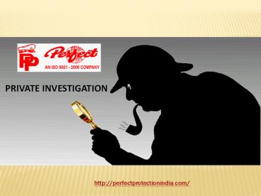 Private investigation