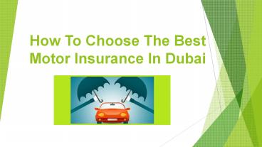 How To Choose The Best Motor Insurance In Dubai