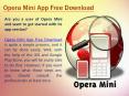 Opera Mini App Free Download PowerPoint PPT Presentation