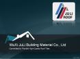 WuXi JuLi Building Material Co., Ltd - Committed to Provide High-Quality Roof Tiles PowerPoint PPT Presentation