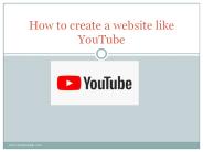 How to create a website like YouTube