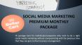 SOCIAL MEDIA MARKETING   PREMIUM MONTHLY PACKAGE PowerPoint PPT Presentation