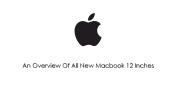 An Overview Of All New Macbook 12 Inches