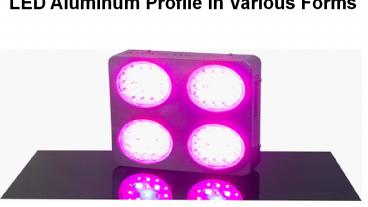 LED Aluminum Profile in Various Forms