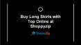 Buy Long Skirts with Top Online at Shoppyzip