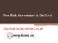 Fire Risk Assessments Bedford - Pat-testing-bedford.co.uk PowerPoint PPT Presentation