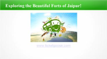 Exploring the Beautiful Forts of Jaipur!