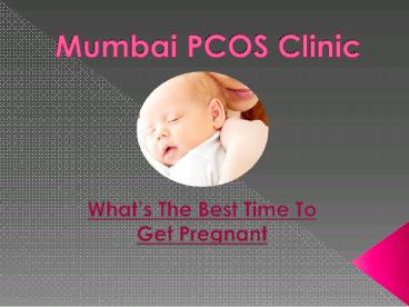 What’s The Best Time To Get Pregnant