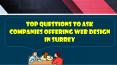 Top Questions To Ask Companies Offering Web Design In Surrey PowerPoint PPT Presentation