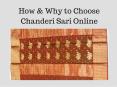 Intersted in Chanderi Sari Online