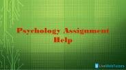 need help for psychology assignment help