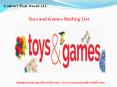 Toys and Games Email List PowerPoint PPT Presentation