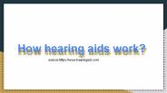 How hearing aids work (2)