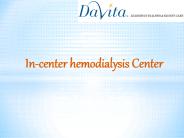 In-Center Hemodialysis