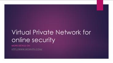 Virtual Private Network for online security (1)