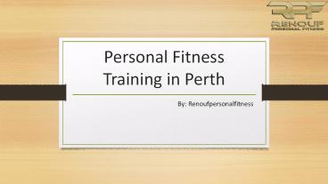 Personal Fitness Training in Perth