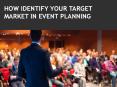 How identify your target market in event planning (1) PowerPoint PPT Presentation