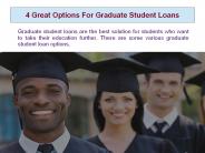 4 Great Options For Graduate Student Loans