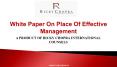 White Paper On Place Of Effective Management A PRODUCT OF RICKY CHOPRA INTERNATIONAL COUNSELS PowerPoint PPT Presentation