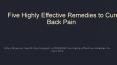 Effective Remedies to Cure Back Pain PowerPoint PPT Presentation