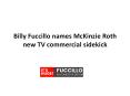 Billy Fuccillo names McKinzie Roth new TV commercial sidekick PowerPoint PPT Presentation