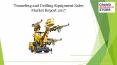 Tunneling and drilling equipment sales market report 2017 PowerPoint PPT Presentation