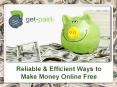 Reliable & Efficient Ways to Make Money Online Free PowerPoint PPT Presentation