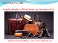 Leather Products Manufacturing Executives Email List PowerPoint PPT Presentation