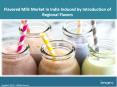 Flavoured Milk Market In India | Share, Size, Industry Trends And Forecast Research Report 2017-2022 PowerPoint PPT Presentation