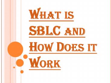 What is a ‘Standby Letter of Credit’ (SBLC)?