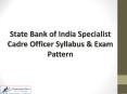 SBI SCO Syllabus & Exam Pattern 2018 PowerPoint PPT Presentation