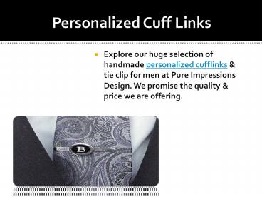 Personalized Cuff Links