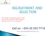 Selection Service, Human Resource Consultancy and Recruitment in Kenya