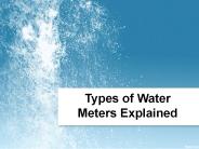 Types of water meters explained