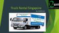 Best Truck Rental Company in Singapore PowerPoint PPT Presentation