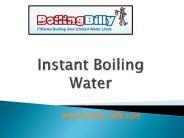 Instant Boiling Water - www.boiling-billy.com