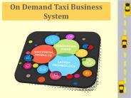 On Demand Taxi Business System