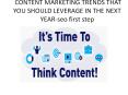 Content marketing trends that you should leverage in the next year - SEO First Step PowerPoint PPT Presentation