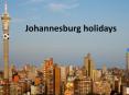 Check out last minute holidays to Johannesburg PowerPoint PPT Presentation