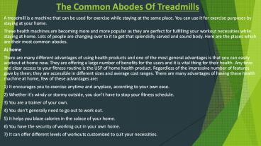 The Common Abodes Of Treadmills