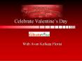 Valentine’s Day with Florist Kolkata PowerPoint PPT Presentation