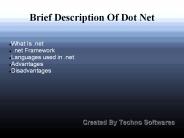 Brief Description Of Dot Net
