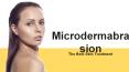 Microdermabrasion - The Best Skin Treatment PowerPoint PPT Presentation
