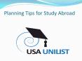USA Unilist | How to Plan For Abroad Studies PowerPoint PPT Presentation