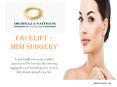 Know About Facelift Mini Surgery In Dubai, UAE PowerPoint PPT Presentation
